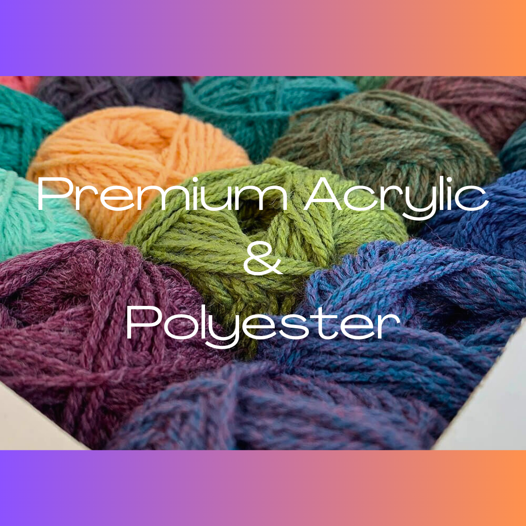 Premium Acrylic & Polyester