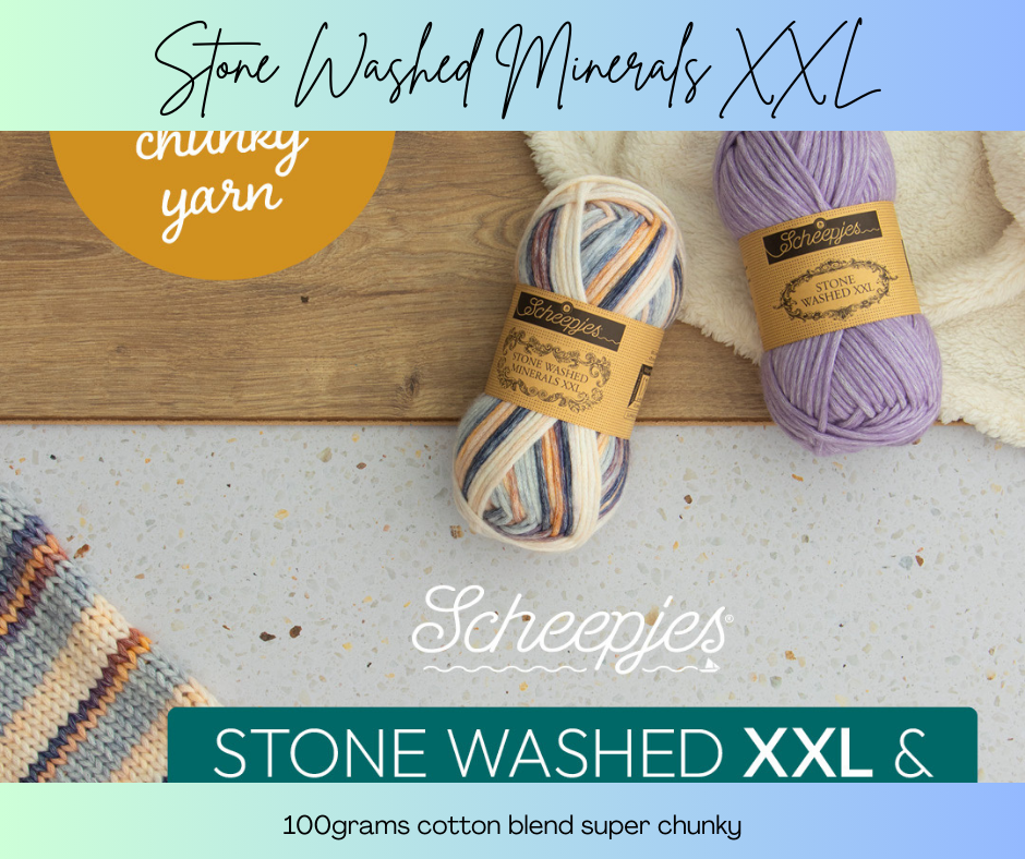 NEW!! Scheepjes Stone Washed Minerals XXL 100gm - PREORDER