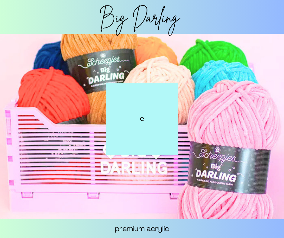 NEW!! Scheepjes Big Darling